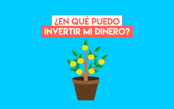 #Finanzas – ¿Cómo debes invertir tu dinero?
